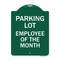 Signmission Designer Series Sign-Employee of Month, Green & White Aluminum Sign, 18" x 24", GW-1824-24105 A-DES-GW-1824-24105 - alternate 1